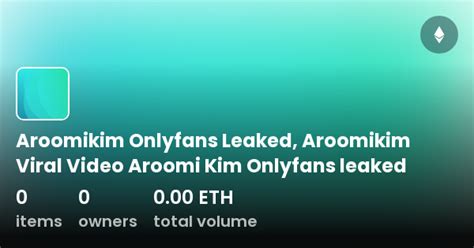 aroomikim leaked videos|Aroomikim New Videos